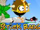 Stick Bang