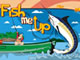 Fish Me Up