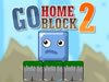 Go Home Block 2 Go Home Block 2