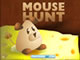Mouse Hunt
